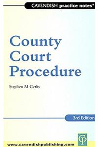 Practice Notes on County Court Procedure