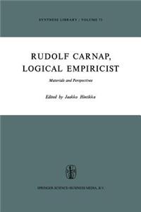 Rudolf Carnap, Logical Empiricist