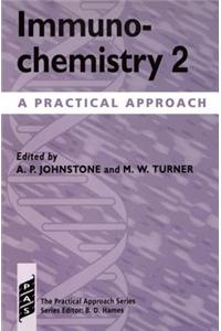 Immunochemistry 2: A Practical Approach