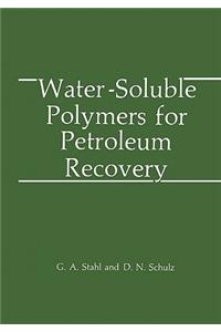 Water-Soluble Polymers for Petroleum Recovery