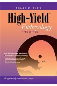 High-yield Embryology