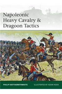 Napoleonic Heavy Cavalry & Dragoon Tactics