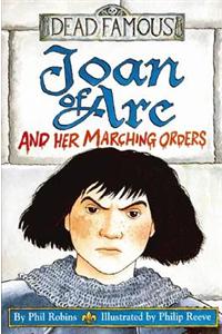 Joan of Arc and Her Marching Orders