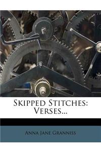 Skipped Stitches: Verses...