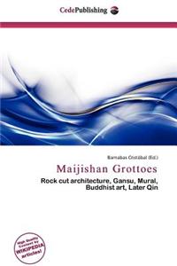 Maijishan Grottoes