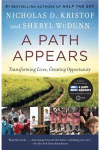 A Path Appears: Transforming Lives, Creating Opportunity