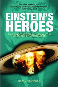 Einstein's Heroes