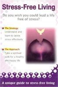 Stress Free Living