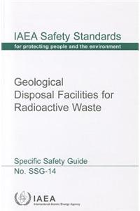 Geological Disposal Facilities for Radioactive Waste