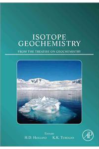 Isotope Geochemistry: From the Treatise on Geochemistry