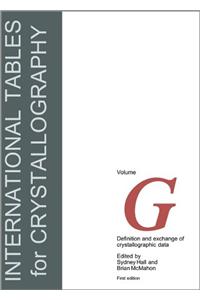 International Tables for Crystallography, Definition and Exchange of Crystallographic Data