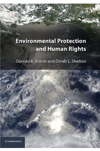 Environmental Protection and Human Rights
