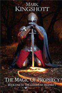 The Magic of Prophecy