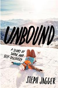 Unbound: A Story of Snow and Self-Discovery