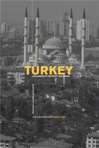Turkey: Challenges of Continuity and Change