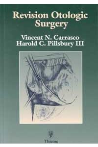 Revision Otologic Surgery: