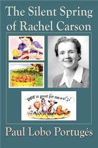 The Silent Spring of Rachel Carson