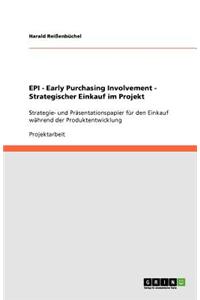 Epi - Early Purchasing Involvement - Strategischer Einkauf Im Projekt