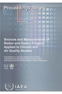 Sources and Measurements of Radon and Radon Progeny Applied to Climate and Air Quality Studies