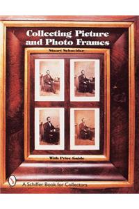 Collecting Picture and Photo Frames