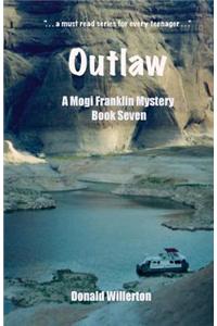 Outlaw: A Mogi Franklin Mystery, Book Seven