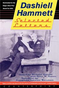 Selected Letters of Dashiell Hammett: 1921-1960