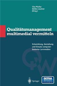 Qualitatsmanagement Multimedial Vermitteln