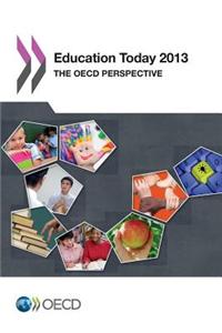 Education Today: The OECD Perspective