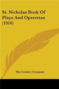 St. Nicholas Book of Plays and Operettas (1916)