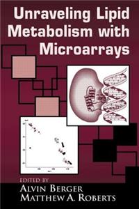 Understanding Lipid Metabolism with Microarrays and Other "OMIC" Approaches