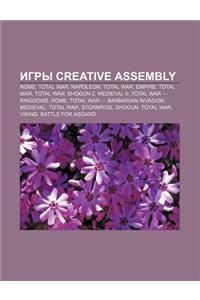 Igry Creative Assembly: Rome: Total War, Napoleon: Total War, Empire: Total War, Total War: Shogun 2, Medieval II: Total War - Kingdoms