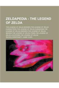 Zeldapedia - The Legend of Zelda: The Legend of Zelda Bosses, the Legend of Zelda Characters, the Legend of Zelda Dungeons, the Legend of Zelda Enemie