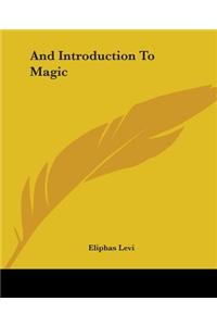 And Introduction to Magic