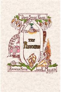 The Reunion: A Dime Store Novel