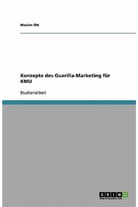 Konzepte Des Guerilla-Marketing Fur Kmu