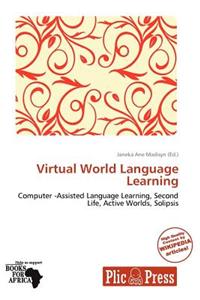 Virtual World Language Learning