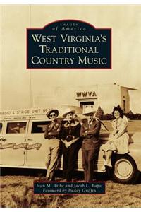 West Virginia's Traditional Country Music