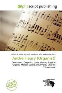 Andr Fleury (Organist)