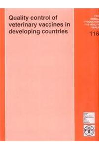 Quality Control of Veterinary Vaccines in Developing Countries