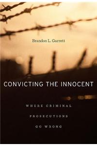Convicting the Innocent