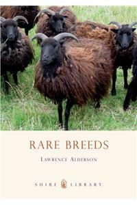 Rare Breeds