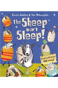 The Sheep Won't Sleep!