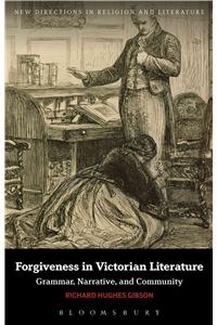 Forgiveness in Victorian Literature