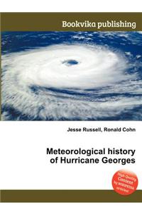 Meteorological History of Hurricane Georges