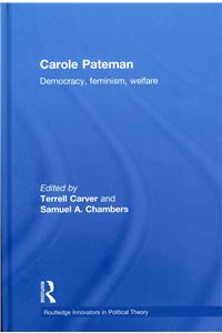 Carole Pateman: Democracy, Feminism, Welfare