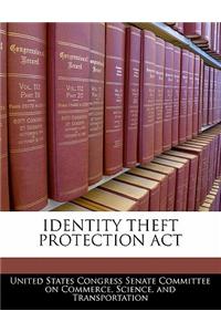 Identity Theft Protection ACT