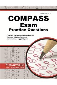 COMPASS Exam Practice Questions: COMPASS Practice Tests & Review for the Computer Adaptive Placement Assessment and Support System