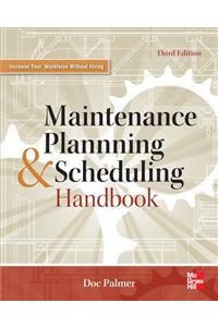 Maintenance Planning and Scheduling Handbook 3/E