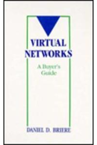 Buyer's Guide to Virtual Networks