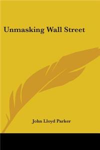 Unmasking Wall Street